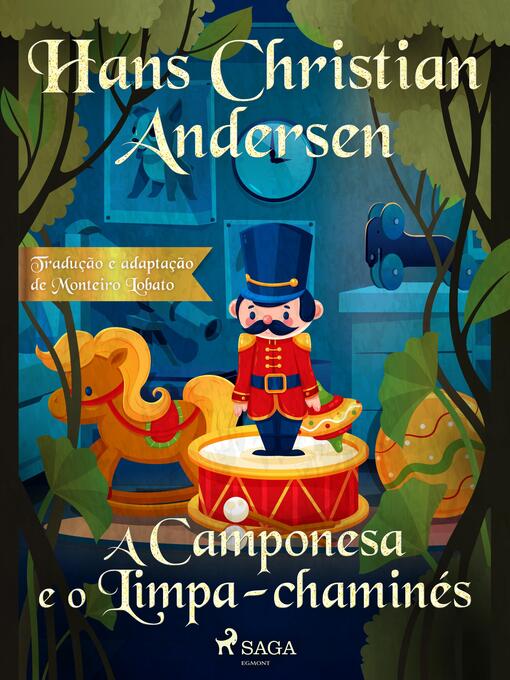 Title details for A Camponesa e o Limpa-chaminés by H.C. Andersen - Available